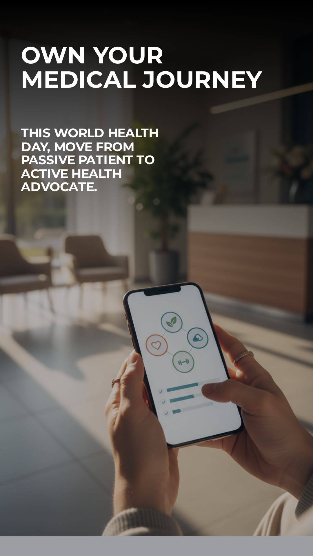 Own your medical journey